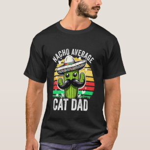 Durchschnittlicher Nacho-Katzendaddy Mexican Cinco T-Shirt