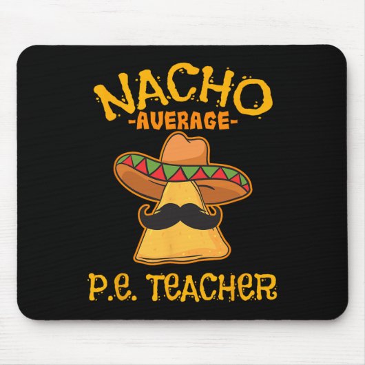 Durchschnittlicher Nacho-Lehrer Mexican Cinco De M Mousepad (Vorne)