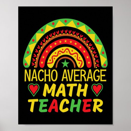 Durchschnittlicher Nacho-Mathe-Lehrer Boho-Regenbo Poster (Vorne)