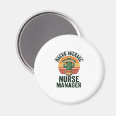 Durchschnittlicher Nacho-Nurse-Manager Lustiges Ka Magnet (Vorderseite/Rückseite)