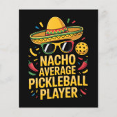 Durchschnittlicher Nacho-Pickleball-Spieler Flyer (Hinten)