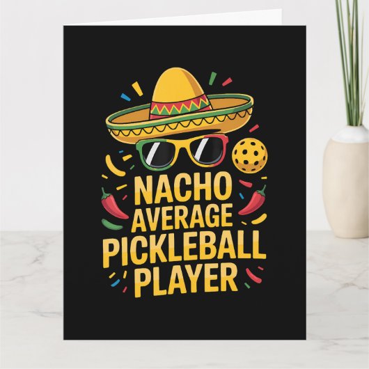 Durchschnittlicher Nacho-Pickleball-Spieler Karte (Vorderseite)