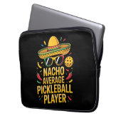 Durchschnittlicher Nacho-Pickleball-Spieler Laptopschutzhülle (Vorderseite Links)