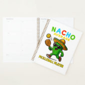 Durchschnittlicher Nacho-Pickleball-Spieler Planer (Anzeige)