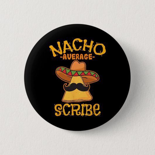 Durchschnittlicher Nacho-Schreiber Mexikanische Ci Button (Vorderseite)