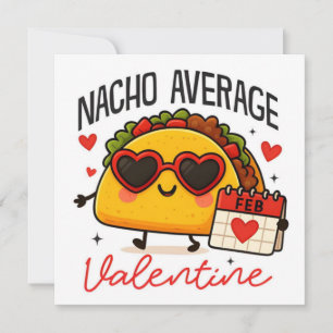 Durchschnittlicher Nacho-Valentinstag-Flach-Holida Feiertagskarte