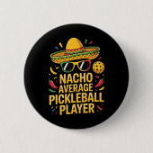 Durchschnittlicher Pickleball-Spieler Button (Vorderseite)