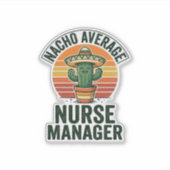 Durchschnittliches Nacho-Krankenpfleger-Manager Lu Aufkleber (Vorderseite)
