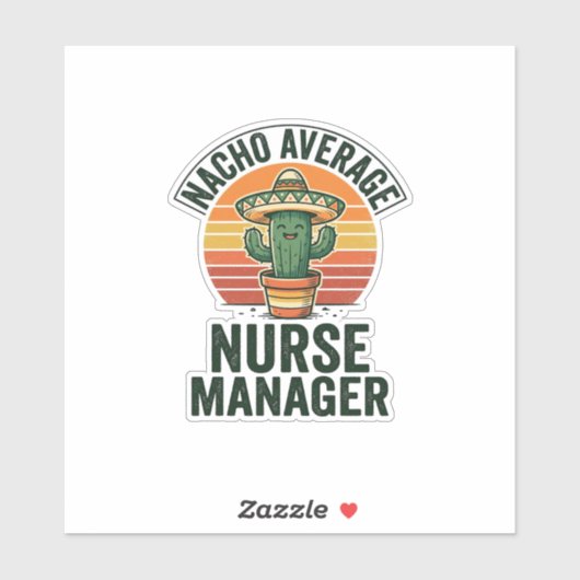 Durchschnittliches Nacho-Krankenpfleger-Manager Lu Aufkleber (Blatt)