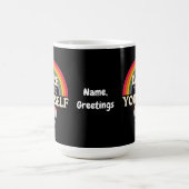 Dürfen Sie sich selbst Autismus Bewusstsein Rainbo Kaffeetasse (Mittel)