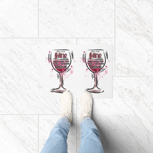 Dürfte dein Wein stärker sein als dein Töchter? Fußmatte (Indoor)