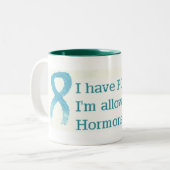 durfte hormonal sein zweifarbige tasse (Vorderseite Links)