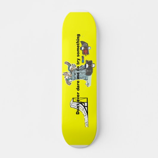 Dürfte mir kein Skateboard machen (Vorne)