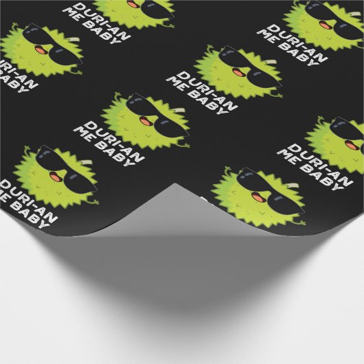 Duri-an-Me Baby Funny Durian Frucht Pun Dark BG Geschenkpapier (Ecke)