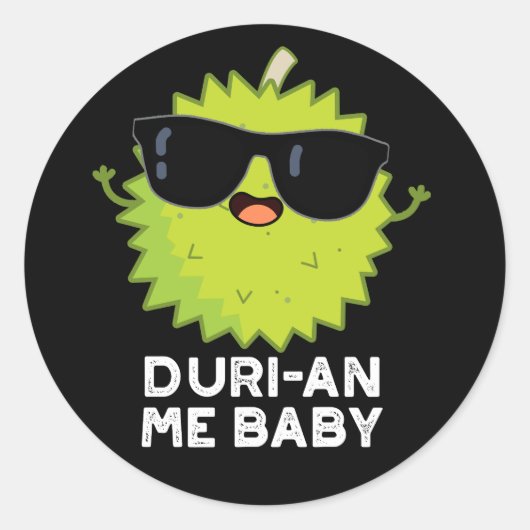 Duri-an-Me Baby Funny Durian Frucht Pun Dark BG Runder Aufkleber (Vorderseite)