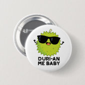 Duri-an-Me Baby Funny Durian Obstpuff Button (Vorne & Hinten)