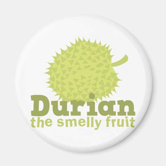 Durian die melodische Frucht Magnet (Vorne)