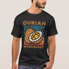 Durian Enthusiasten Funny Durian Lover T-Shirt