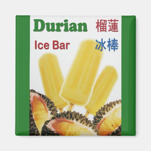 Durian Ice Bar Tropical Fruit Popsicle Magnet (Vorne)