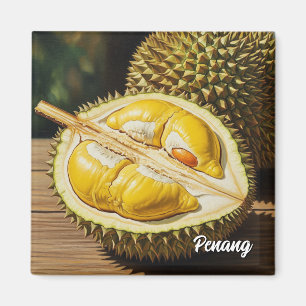 Durian in Penang Magnet