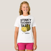 Durian: Stinky, Thorny, geschmackvoll T-Shirt (Vorne ganz)