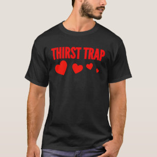 Durst Trap Attractive trendy Social Person Herz T-Shirt