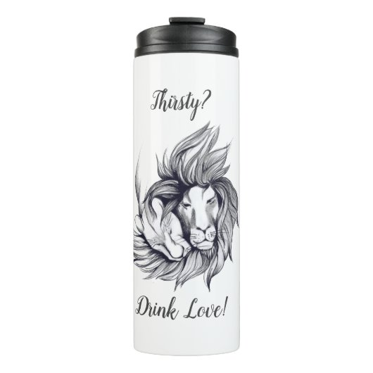 Durst? Trink Liebe! Thermosbecher (Vorderseite)