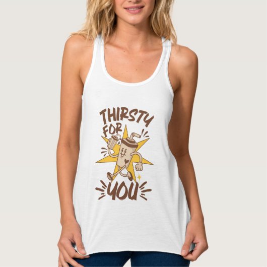 Durstig Nach Dir Lustiger Romantischer Retro-Witz Tank Top (Vorderseite)
