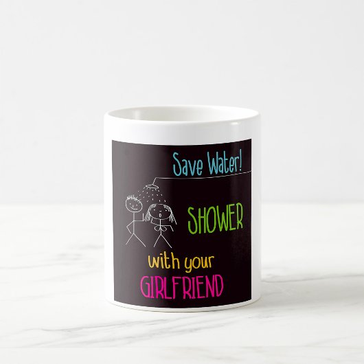 Dusch mit deiner Freundin Tasse