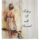 Duschvorhang Frau auf der Bank Heute Erfolg (Vorderseite)