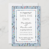 Dusky Blue Floral Personalisiert IT ist EREIGNIS! Save The Date (Vorderseite)
