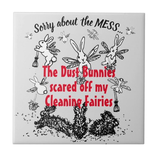 Dust Bunny Clearing Fee Rabbit Entschuldigung Mess Fliese (Vorderseite)