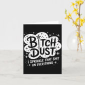 Dust I Sprinkle That On Everything Halloween  Karte (Gelbe Blume)