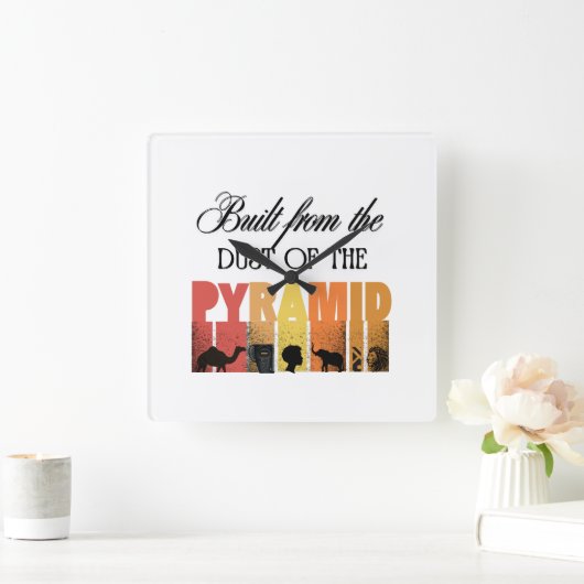 Dust of The Pyramid | Wall Clock Quadratische Wanduhr (Zuhause)
