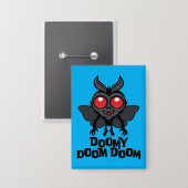 Düsterer Doom Doom Süßer Mothman Kryptid Button (Vorderseite/Rückseite)