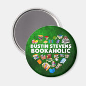 Dustin Stevens Bookaholic Magnet (Vorderseite/Rückseite)