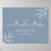 Dusty Blau Wählen Sie einen Platz und keine Hochze Poster (Vorne)