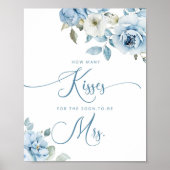 Dusty blauen Blumen wie viele Küsse Brautparty Poster (Vorne)