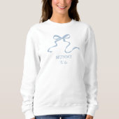 Dusty Blue Bow Mummy To be Sweatshirt (Vorderseite)