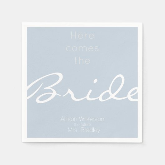 Dusty Blue Brautparty Hier kommt die Braut Serviette (Vorderseite)