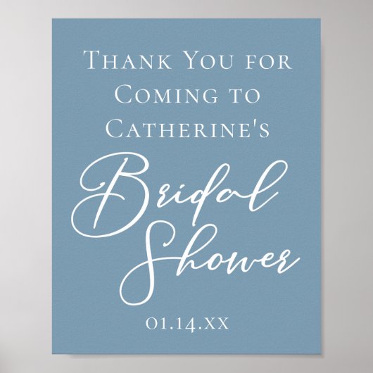 Dusty Blue Brautparty Personalisiert White Script Poster (Vorne)