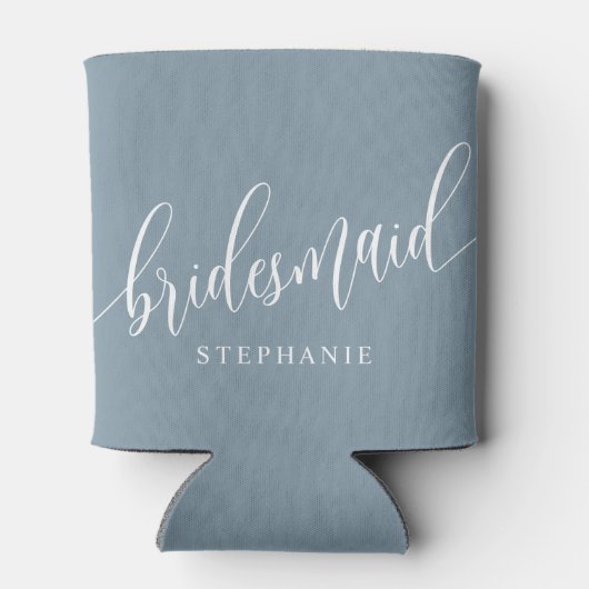Dusty Blue Bridesmaid Modernes Skript Dosenkühler (Rückseite)