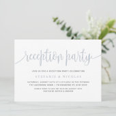 Dusty Blue Calligraphy Wedding Reception Party Einladung (Stehend Vorderseite)