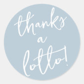 Dusty Blue Dank an Lotto Sticker (Vorderseite)