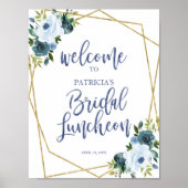 Dusty Blue Floral Bridal Luncheon Begrüßungszeiche Poster (Vorne)