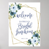 Dusty Blue Floral Bridal Luncheon Begrüßungszeiche Poster (Vorne)