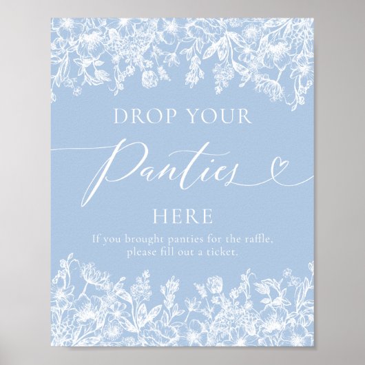 Dusty Blue Floral Drop Ihre Panties Hier Spielezei Poster (Vorne)