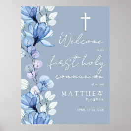 Dusty Blue Floral Heilige Kommunion Begrüßungszeic Poster