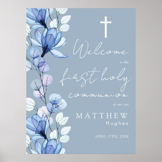 Dusty Blue Floral Heilige Kommunion Begrüßungszeic Poster (Vorne)