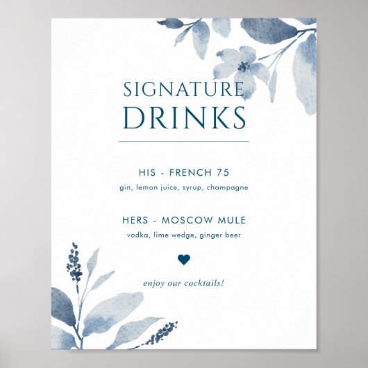 Dusty Blue Floral Wedding Signature Drinks unterze Poster (Vorne)
